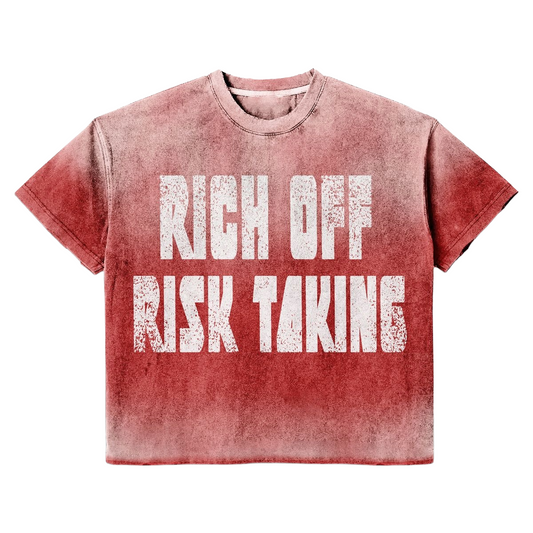 PRESTIGE "RICH OFF RISK TAKING" TEE (RED)