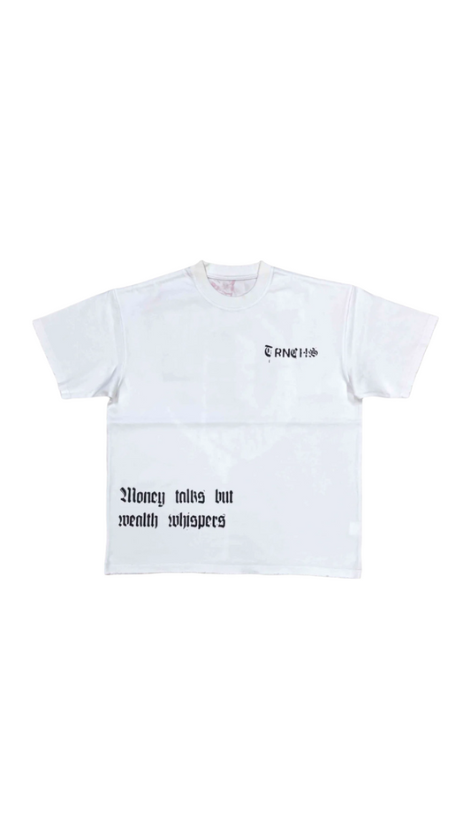 TRNCHS "MONEY TALKS" WHITE TEE
